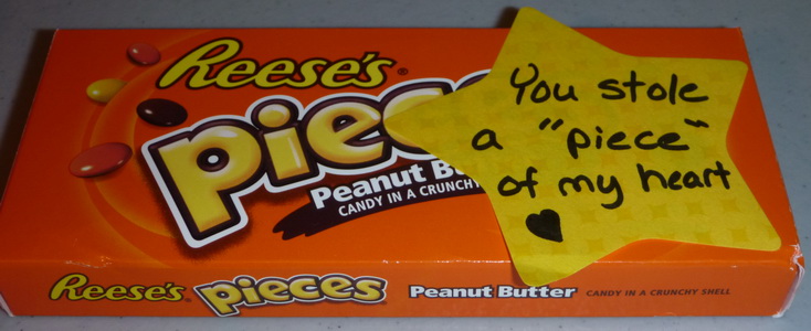 Day 1: "You Stole A "Piece" of My Heart" (Reese's Pieces)